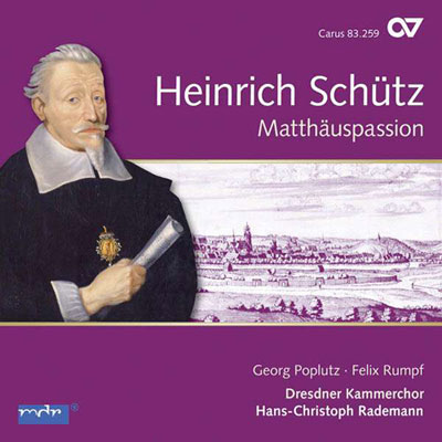 Heinrich Schütz: Matthäuspassion (Vol. 11)