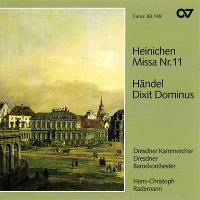Heinichen_Händel: Missa Nr.11_Dixit Dominus